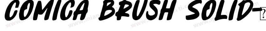 Comica Brush Solid字体转换